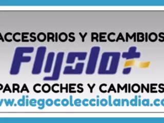 ACCESORIOS, RECAMBIOS Y REPUESTOS FLYSLOT