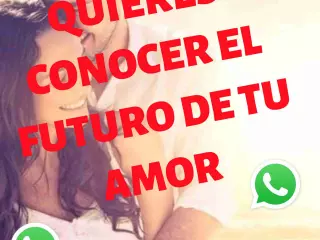 ADIVINA TU FUTURO SENTIMENTAL - LLAMANOS YA
