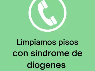 SERVICIO DE LIMPIEZA PISOS CON SINDROME DE DIOGENES