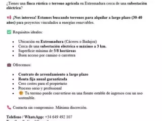 ALQUILO TERRENOCERCA DE SUBESTACIONES ELÉCTRICAS EXTREMADURA