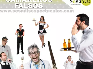 Camareros falsos. Infiltrados