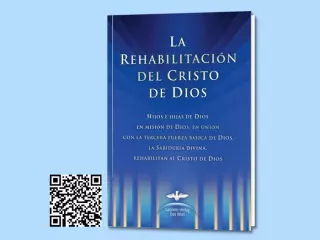 La Rehabilitación del Cristo de Dios