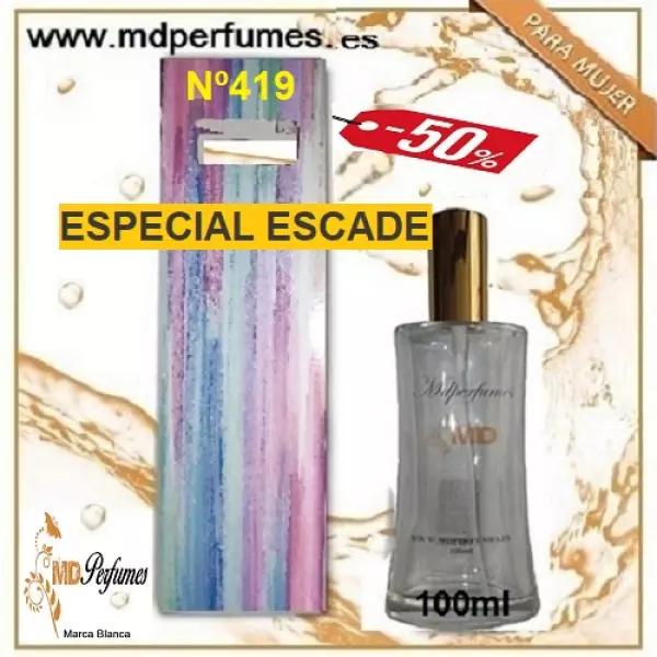 Oferta Perfume Mujer ESPECIAL ESCADE N&ordm;419 Alta Gama 100ml
