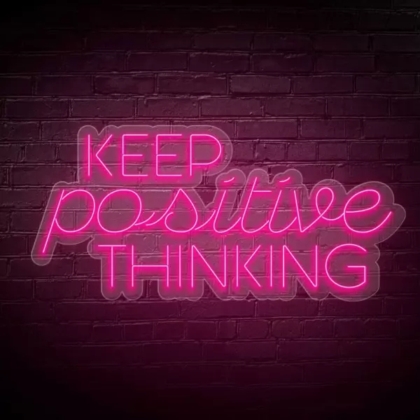 Neón \'Keep positive thinking\'
