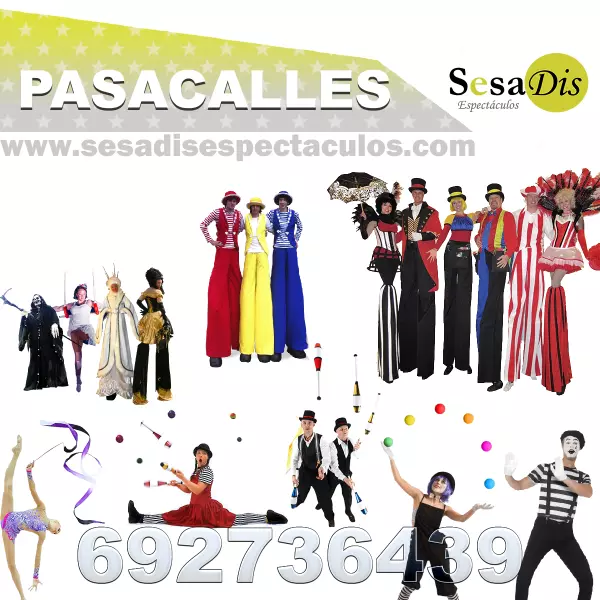 Pasacalles. Espectáculos de calle