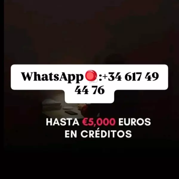 Mejor oferta de préstamo whatsapp: +34 617 49 44 76