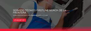 Servicio Técnico Firstline Morón de la Frontera