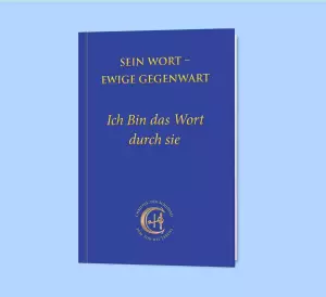 Sein Wort  Ewige Gegenwart