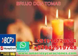 Amarres Fuertes para Retorno de Parejas | Don Tomás, Hechizos Efectivos