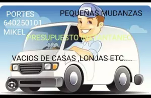 Hago portes ,pequeñas mudanzas ,vacíos...