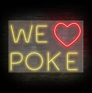 Neon WE LOVE POKE