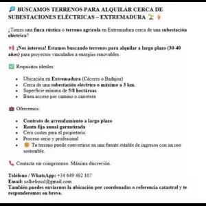 ALQUILO TERRENOCERCA DE SUBESTACIONES ELÉCTRICAS EXTREMADURA