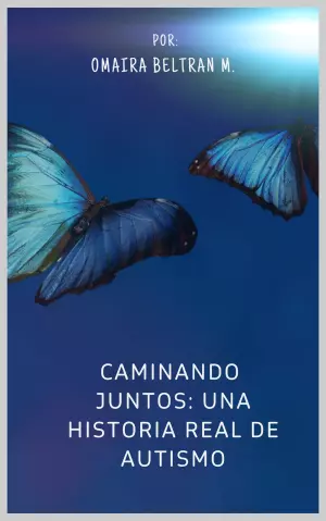Caminadi juntos; una historia real de aurismo