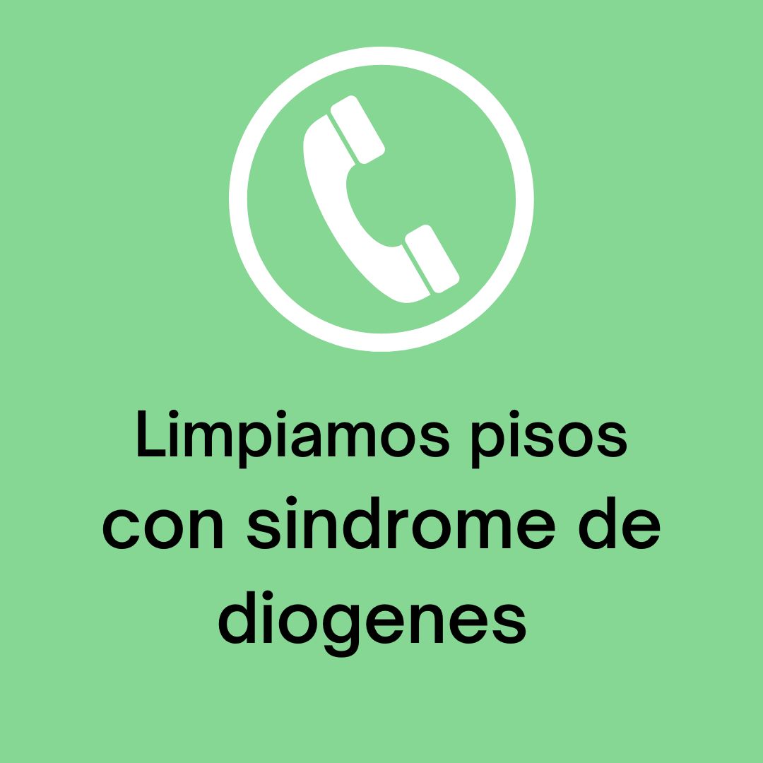 SERVICIO DE LIMPIEZA PISOS CON SINDROME DE DIOGENES