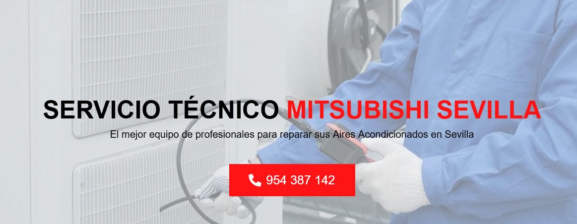 Servicio Técnico Mitsubishi Sevilla 954341171