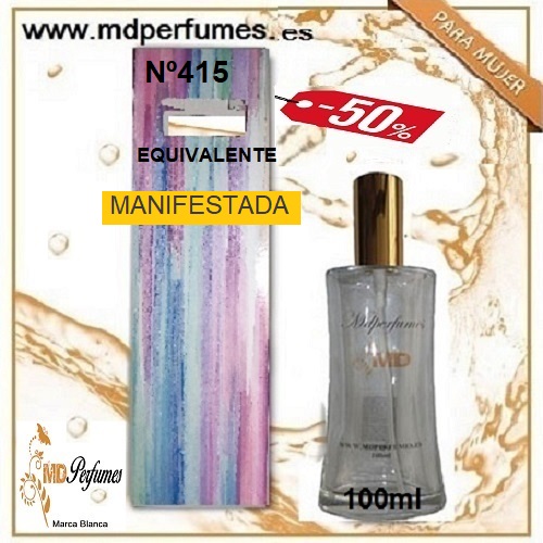 Oferta 10€; Perfume Mujer MANIFESTADA N&ordm;415  Gama Equivalente