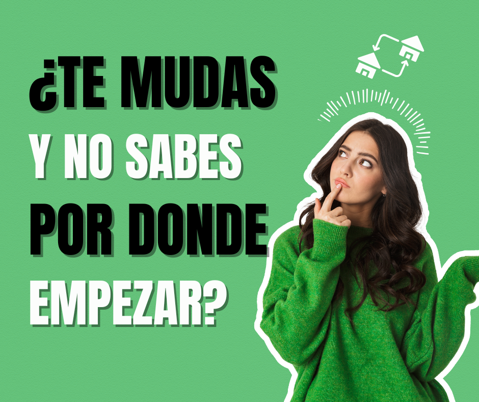 mudanzas ¿POR DONDE EMPEZAR?