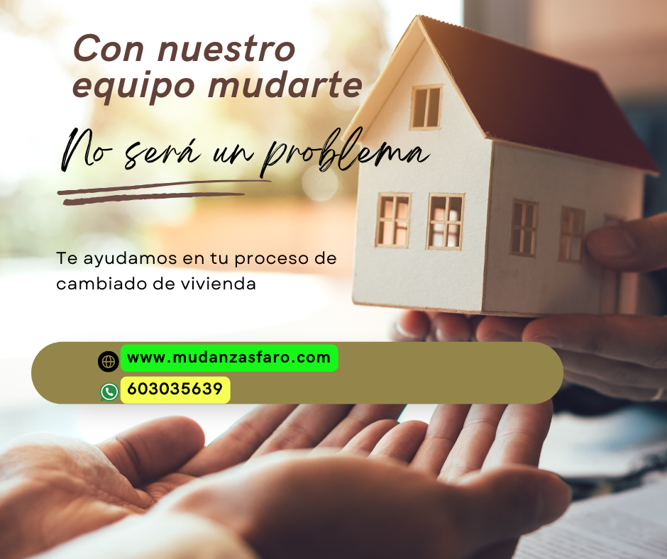 Mudanzas faro: tu cambio de vivienda a UN buen precio