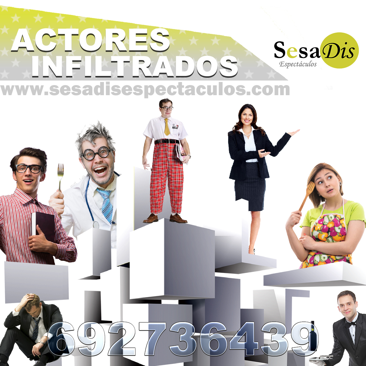 Actores infiltrados. Bromas