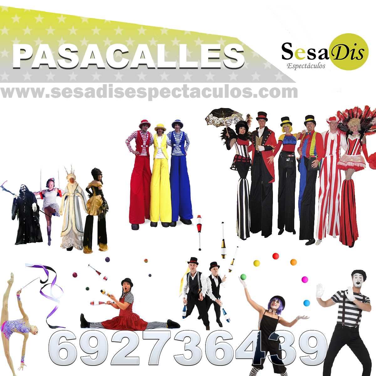 Pasacalles. Espectáculos de calle