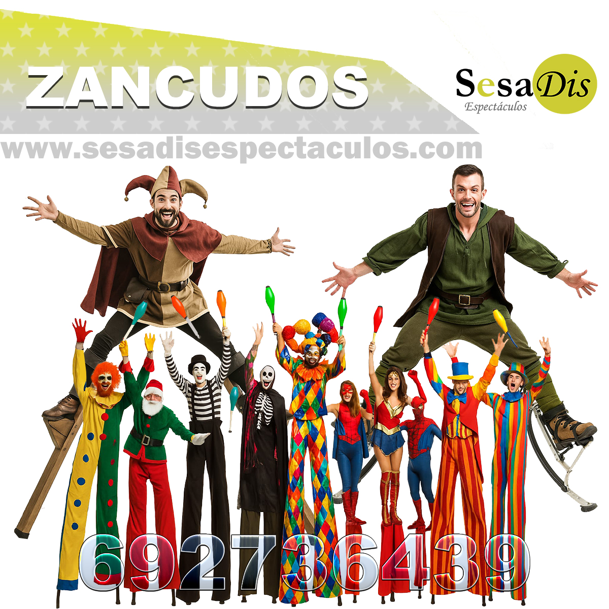 Zancudos. Espectáculos con zancos