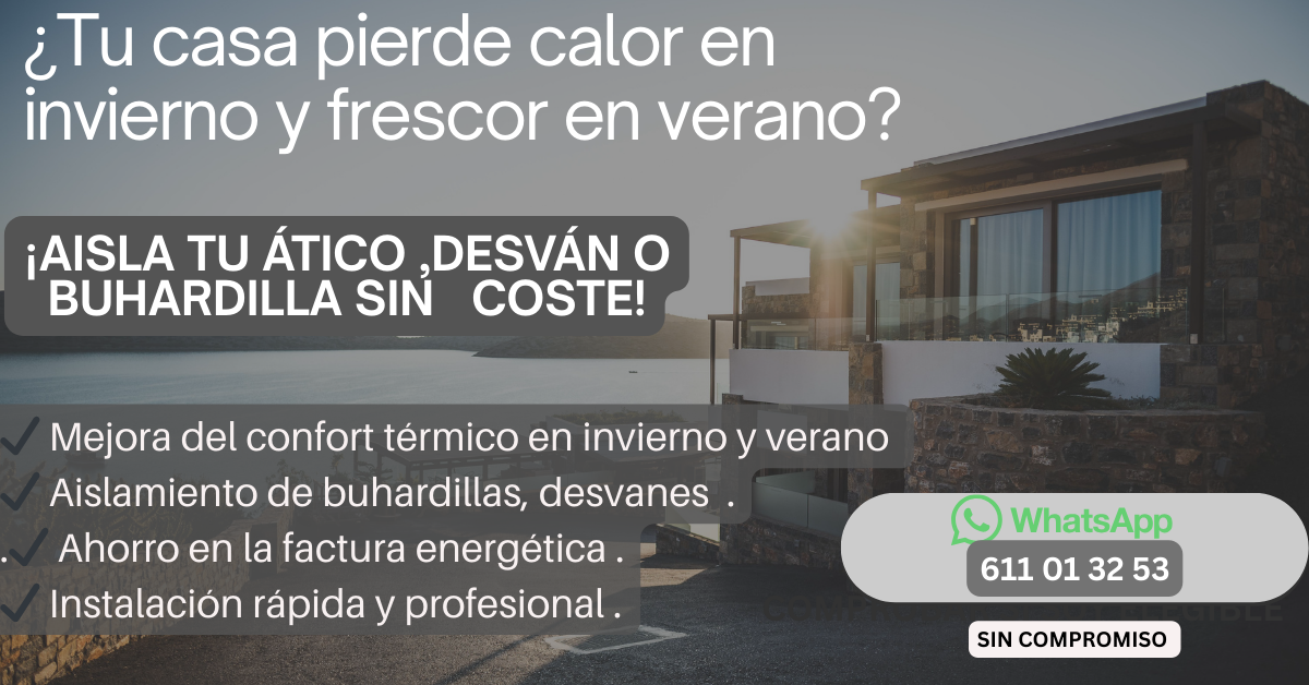 AISLAMIENTO TERMICO SUBVENCIONADO .
