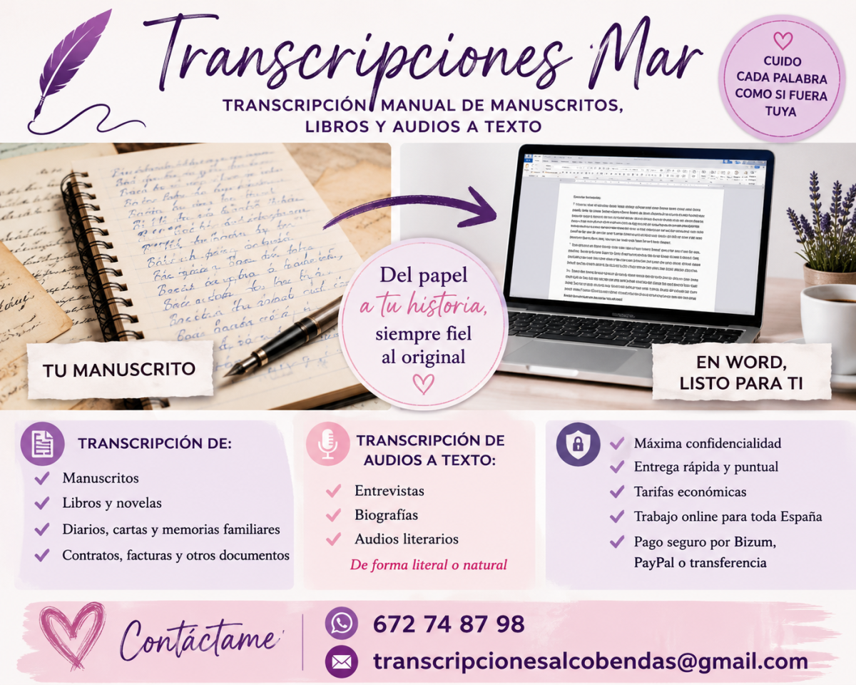 PASO TU MANUSCRITO, BIOGRAFÍAS, NOVELAS A ORDENADOR